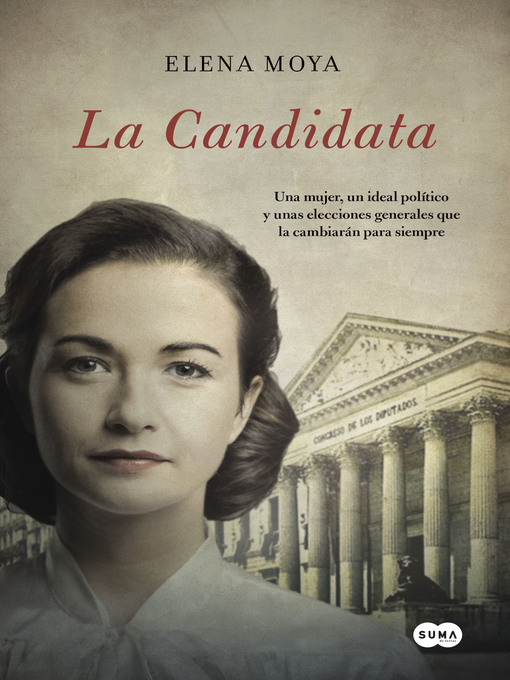 Title details for La candidata by Elena Moya - Wait list